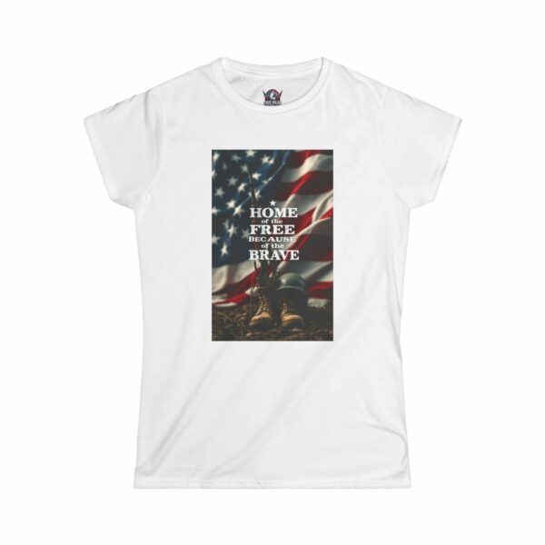 HOME OF THE FREE BECAUSE OF THE BRAVE : Women's Tee C3