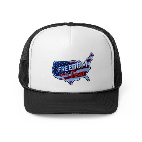 FREEDOM OVER FEAR: Trucker Hat J10
