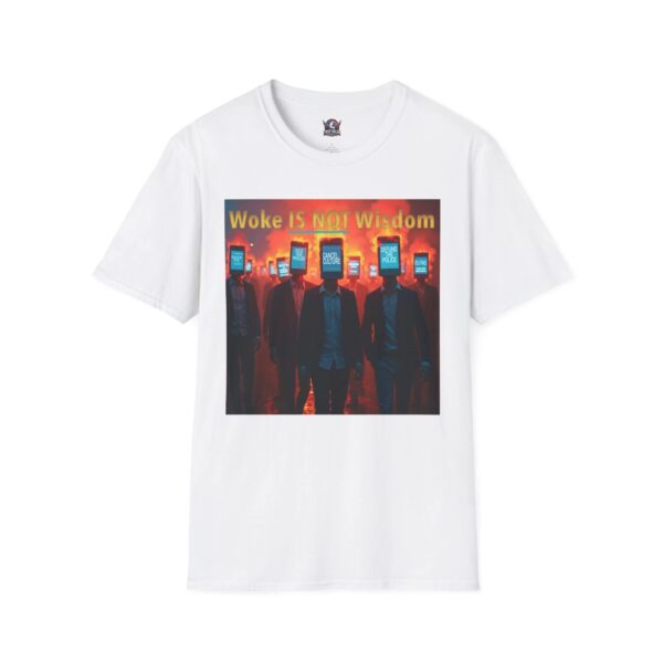 WOKE ISN'T WISDOM :  Woke Mob Men's Tee A1