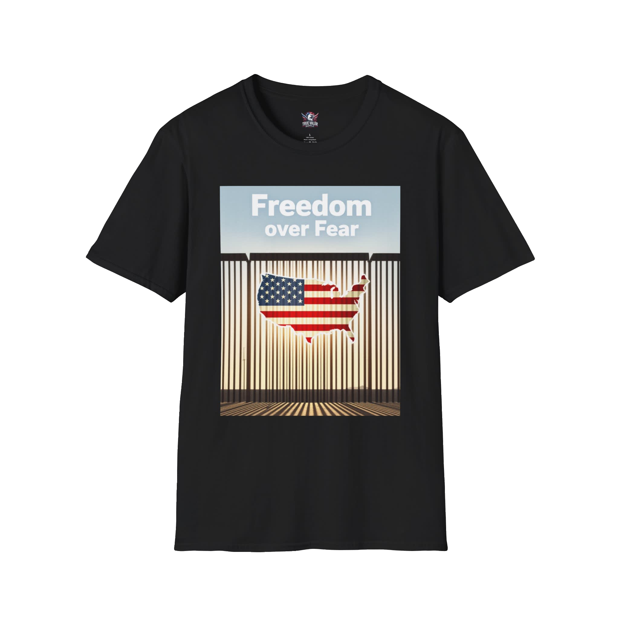 FREEDOM OVER FEAR : Secure Border Men's Tee G7
