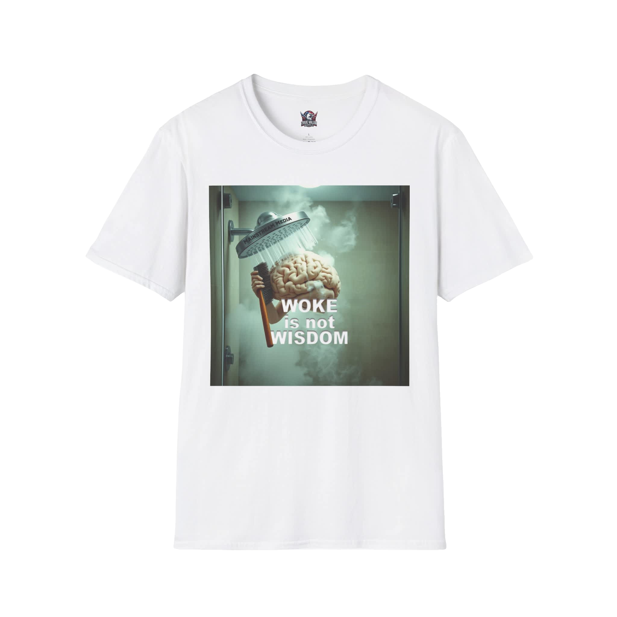 WOKE ISN'T WISDOM :  Shower Wash Men's Tee D4