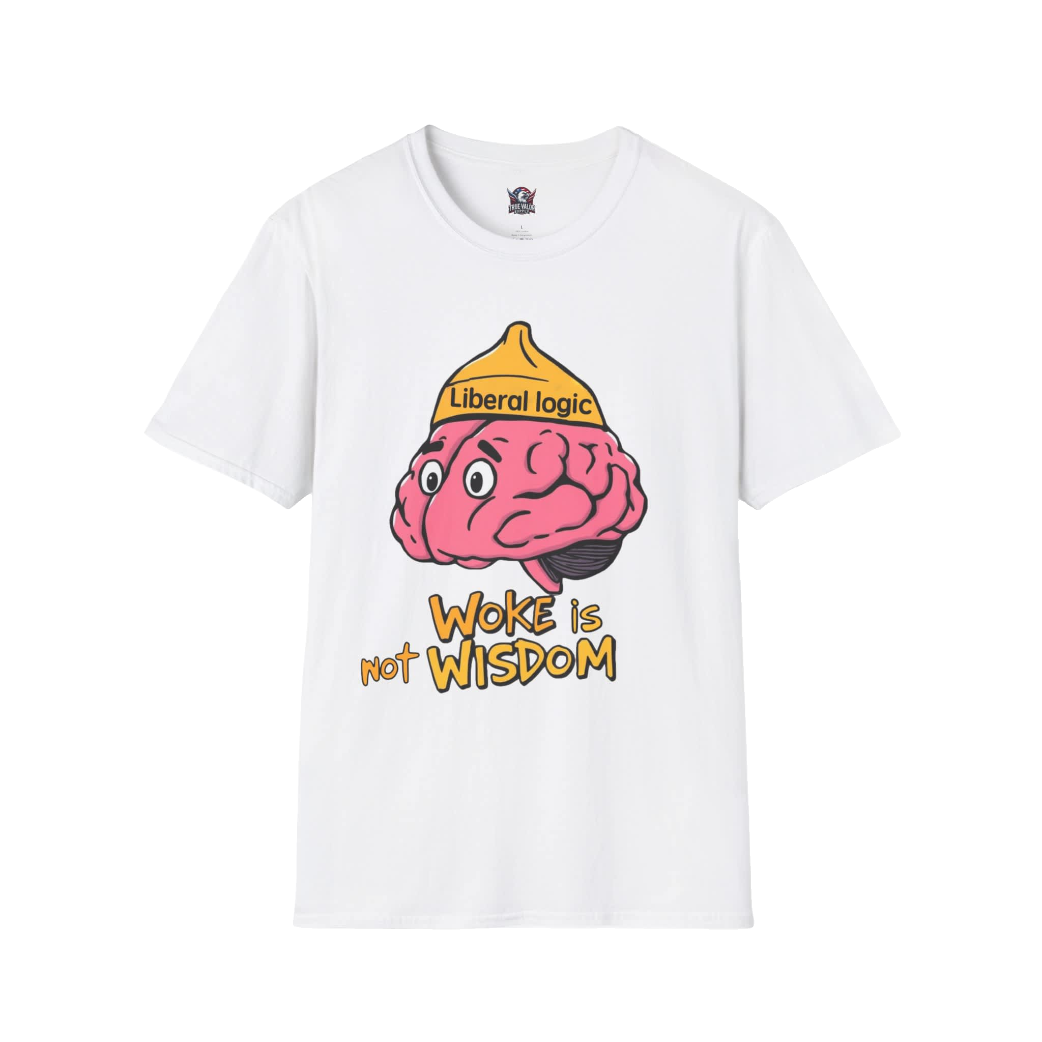 WOKE ISN'T WISDOM : Liberal Logic Brain Men's Tee A1