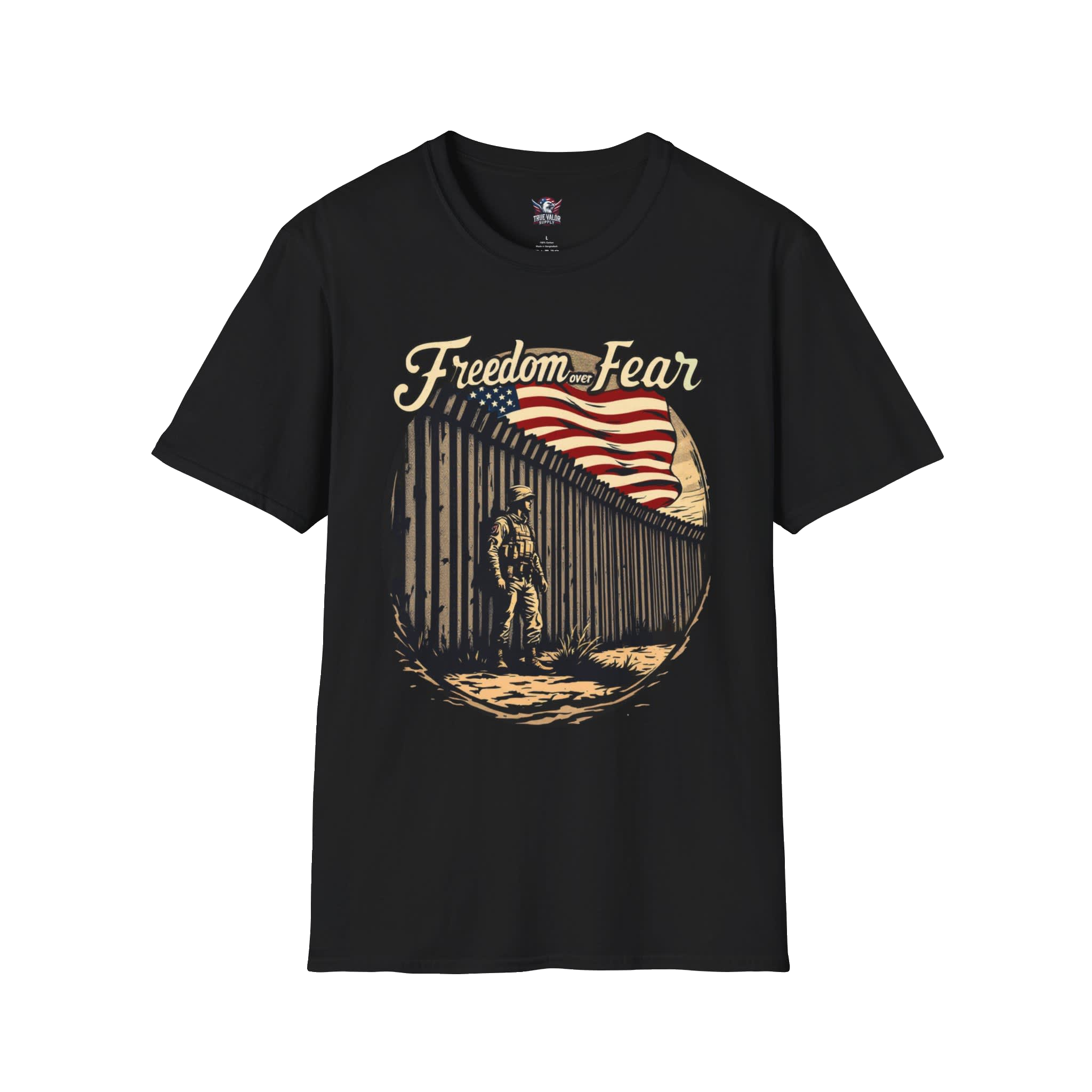 FREEDOM OVER FEAR : Secure Border Men's Tee B2