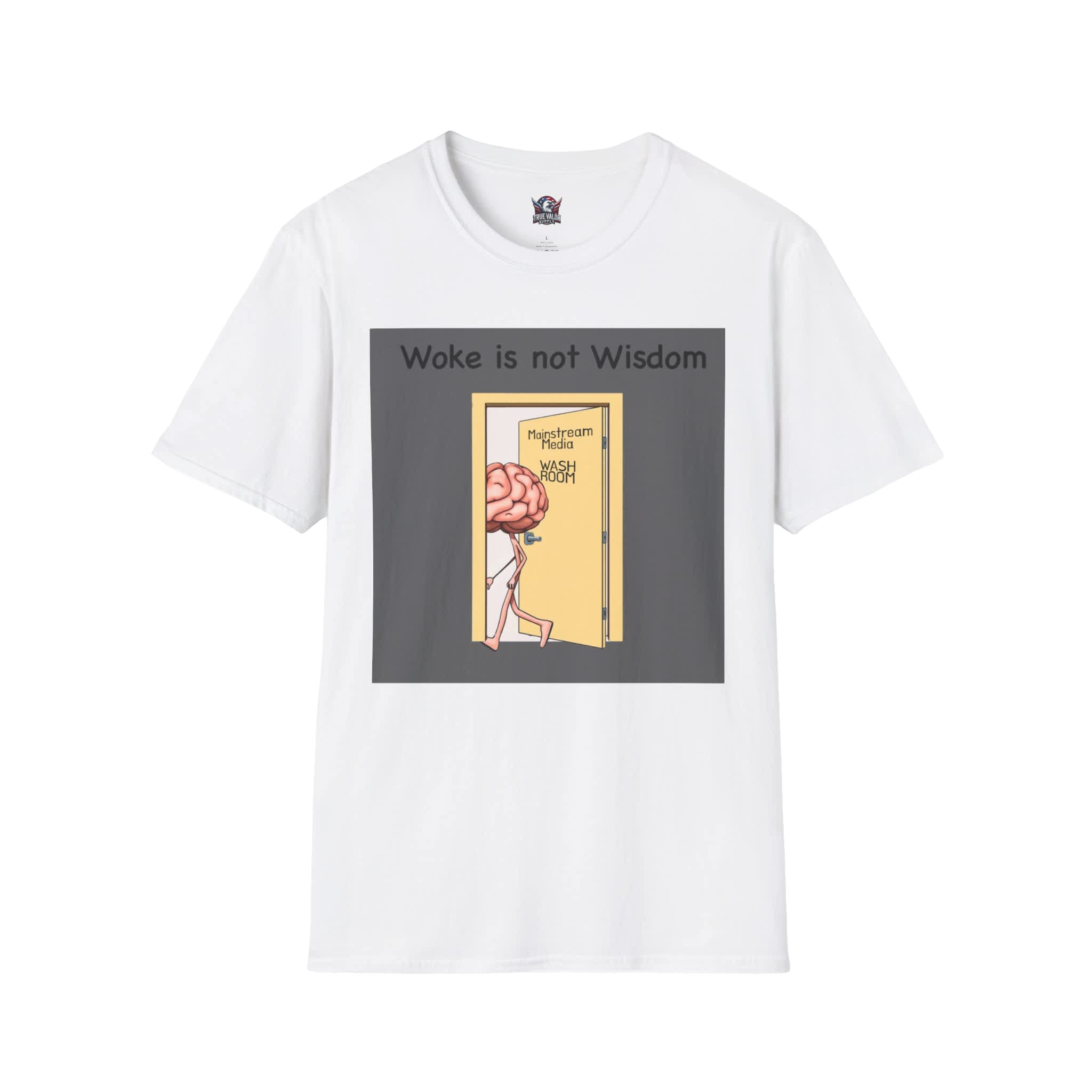 WOKE ISN'T WISDOM : Wash Room Men's Tee C3