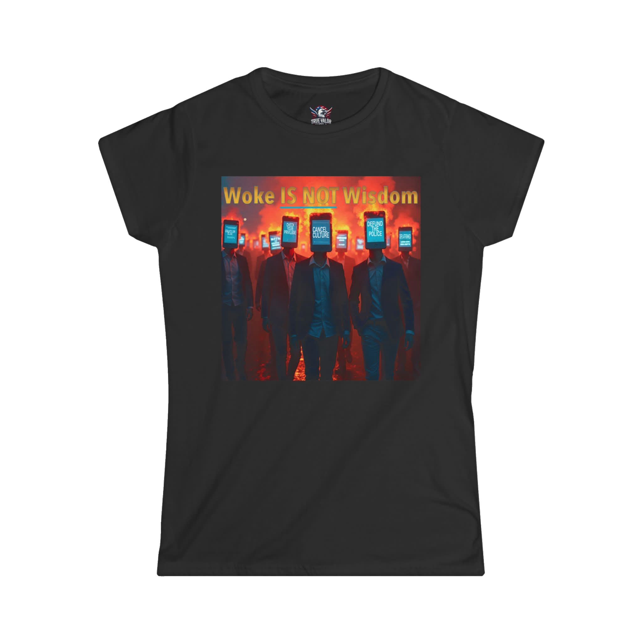 WOKE ISN'T WISDOM : Woke Mob Women's Tee A1