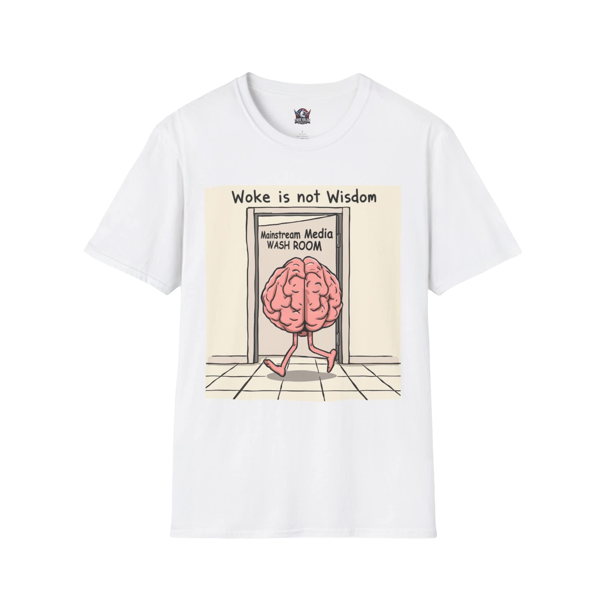 WOKE ISN'T WISDOM : Wash Room Men's Tee D4