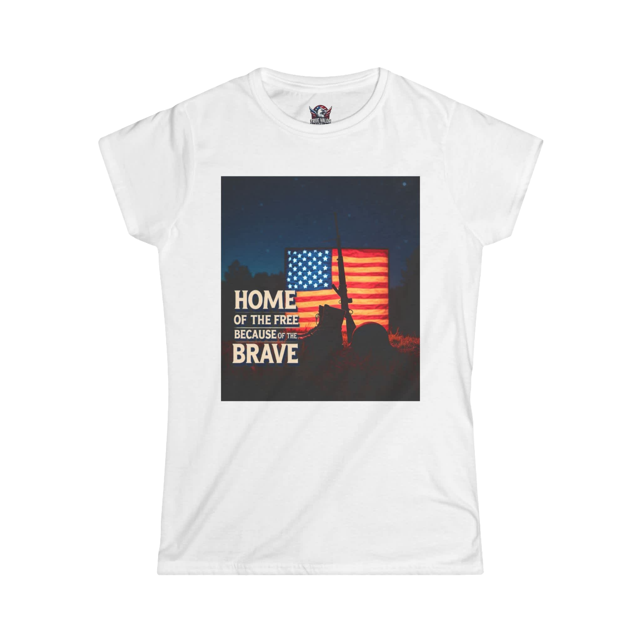 HOME OF THE FREE BECAUSE OF THE BRAVE : Women's Tee K11
