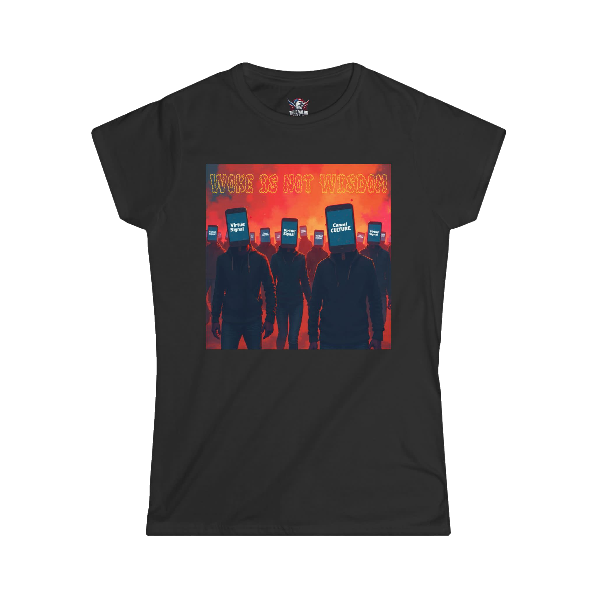 WOKE ISN'T WISDOM : Woke Mob Women's Tee B2