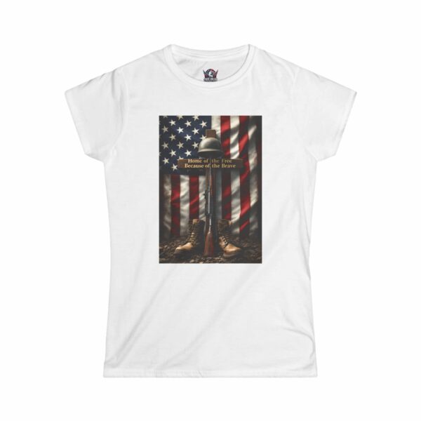 HOME OF THE FREE BECAUSE OF THE BRAVE : Women's Tee B2