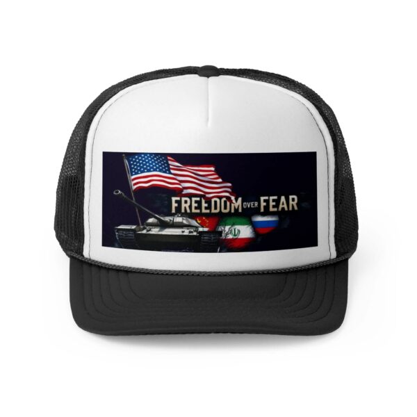 FREEDOM OVER FEAR: Trucker Hat D4