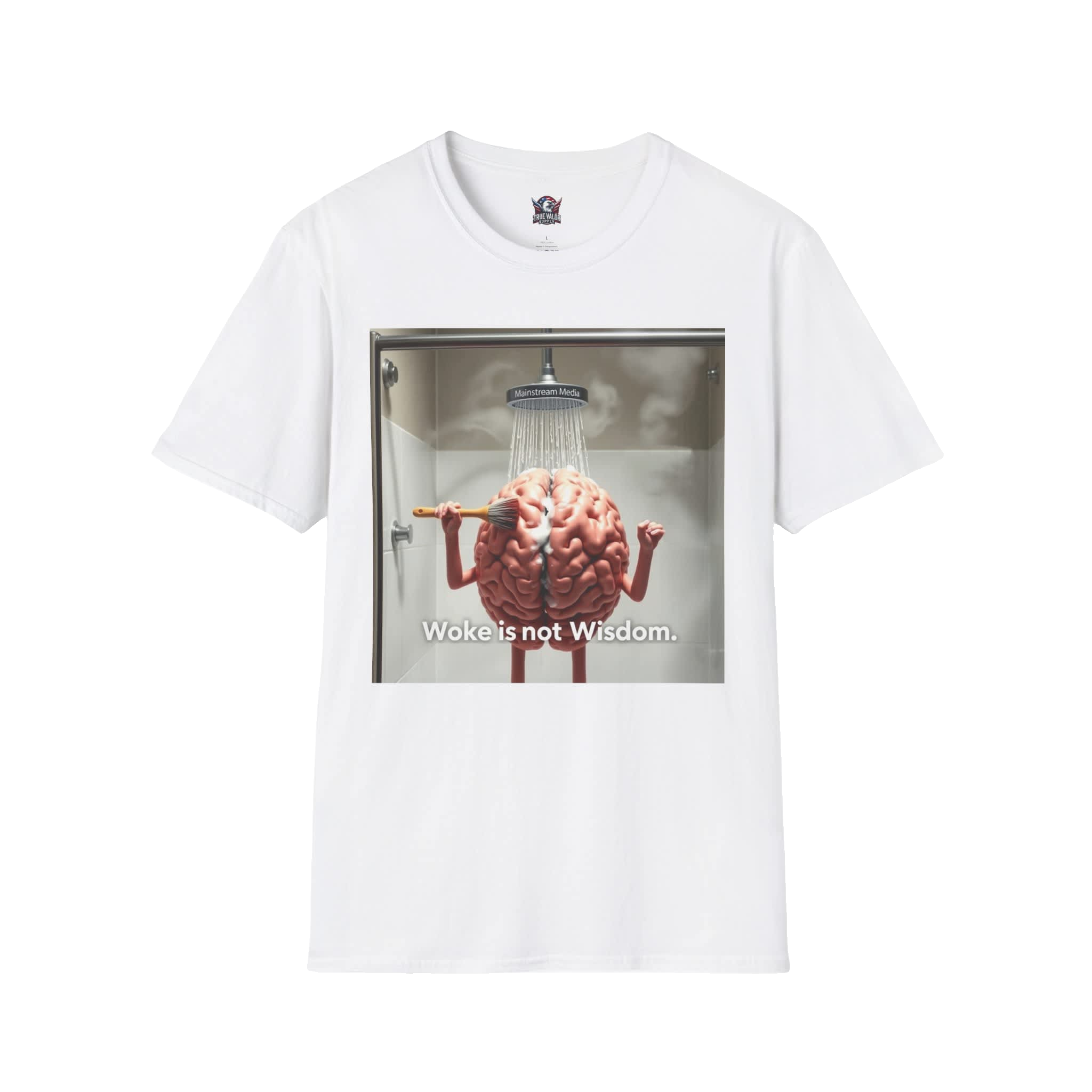 WOKE ISN'T WISDOM :  Shower Wash Men's Tee H8