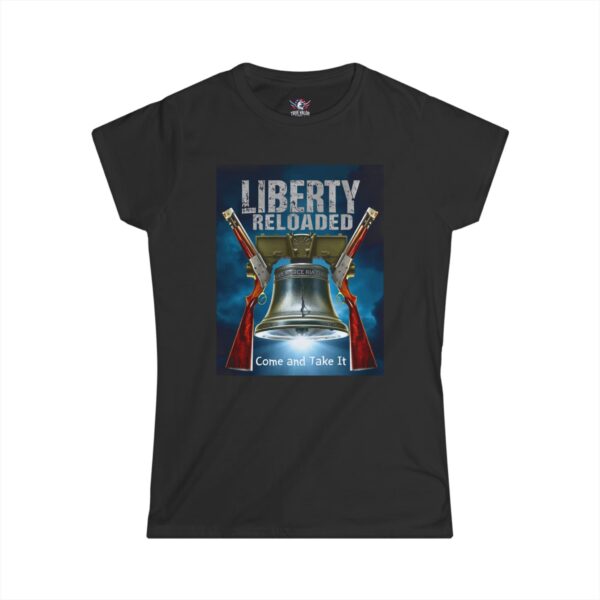LIBERTY RELOADED: COME AND TAKE IT : Women's Tee A1