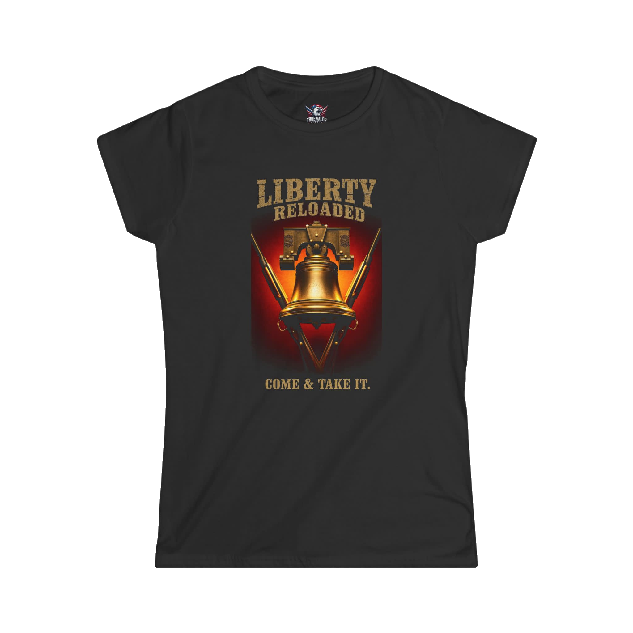 LIBERTY RELOADED: COME AND TAKE IT : Women's Tee C3