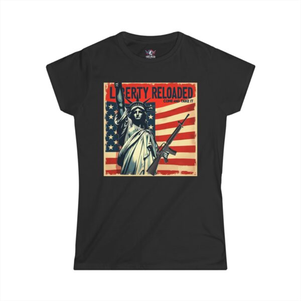 LIBERTY RELOADED: COME AND TAKE IT: Women's Tee I9
