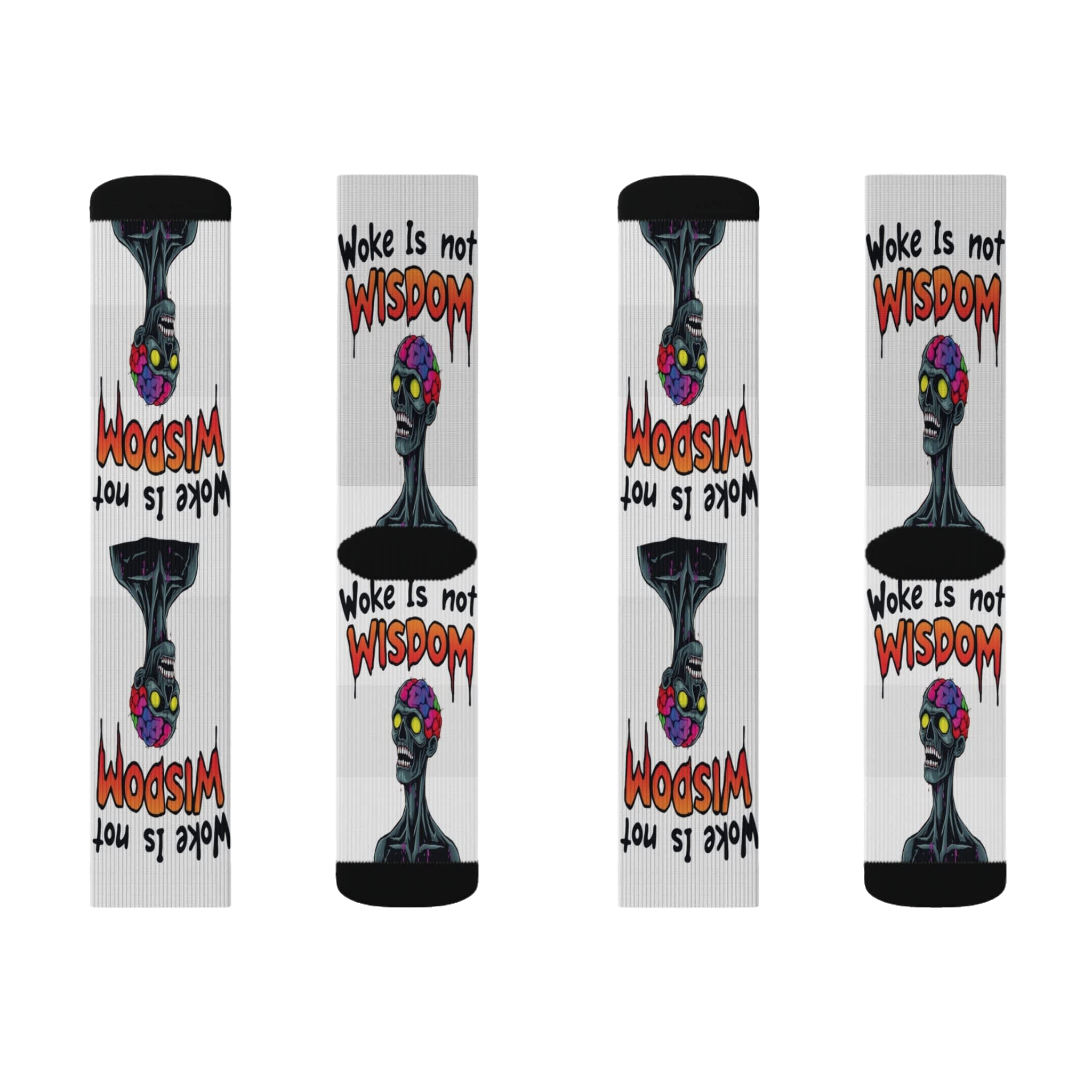 WOKE IS NOT WISDOM: Unisex Socks B2