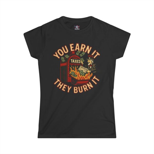 YOU EARN IT COLLECTION: Women's Tee A1