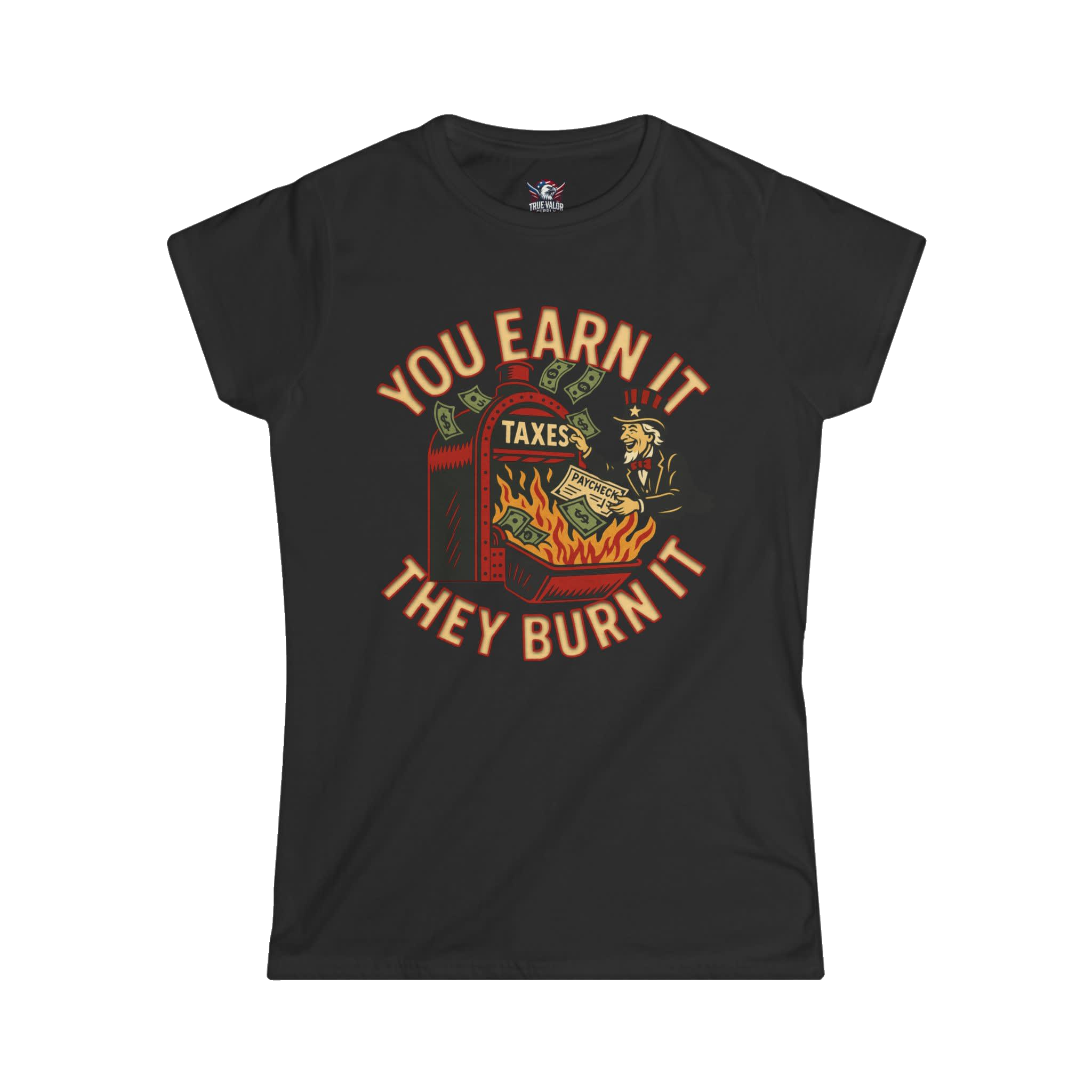 YOU EARN IT COLLECTION: Women's Tee A1