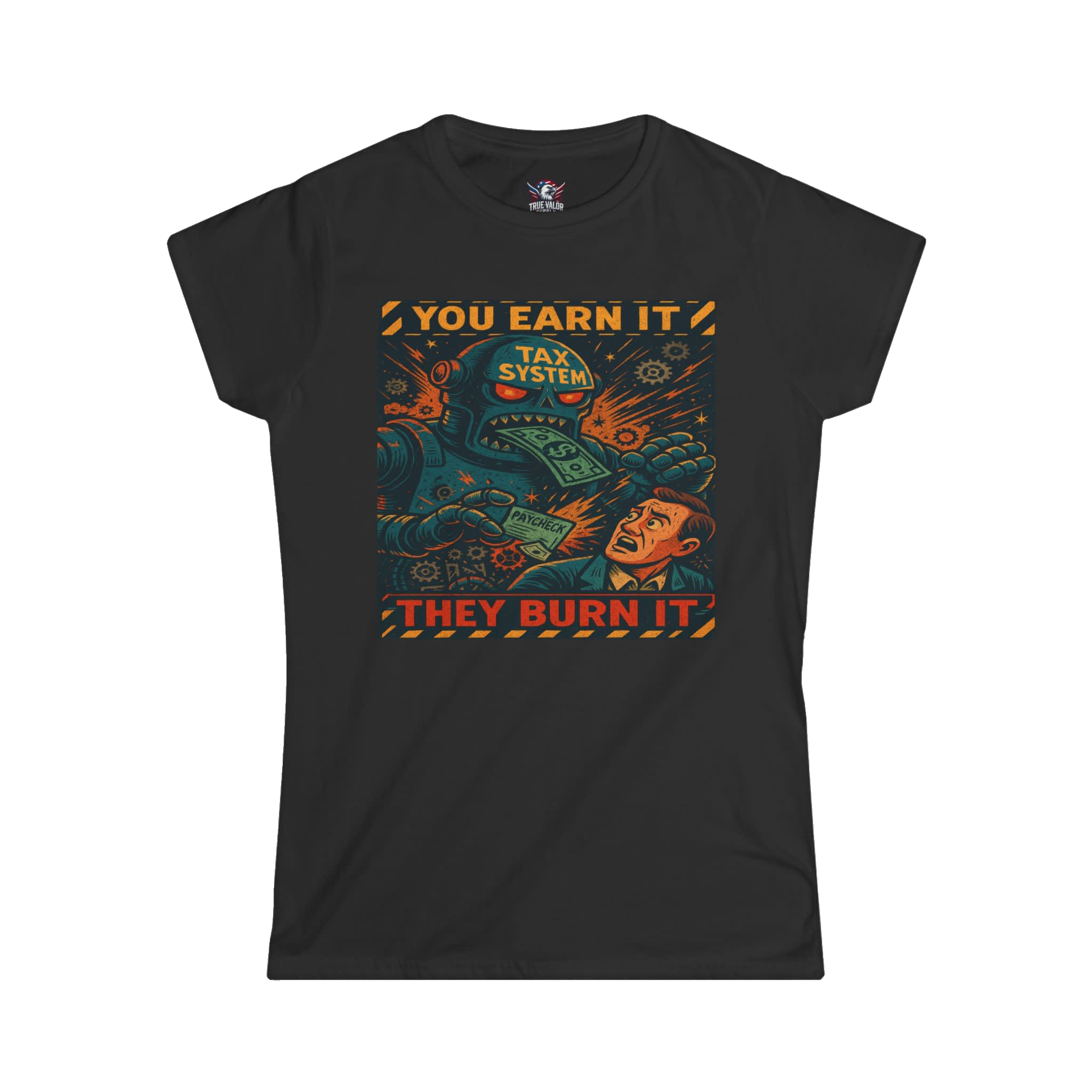 YOU EARN IT COLLECTION: Women's Tee E5