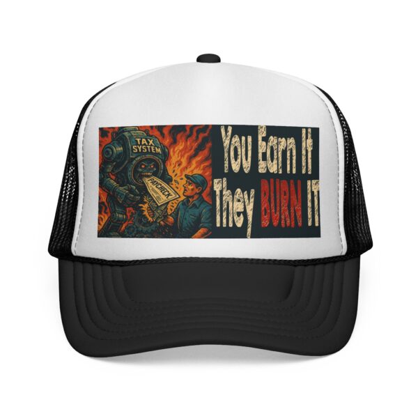 YOU EARN IT: Trucker Hat B2