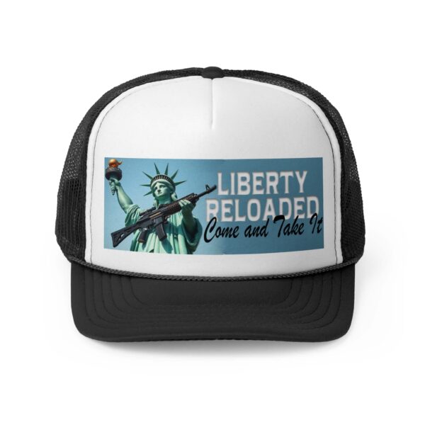 LIBERTY RELOADED: Trucker Hat A1