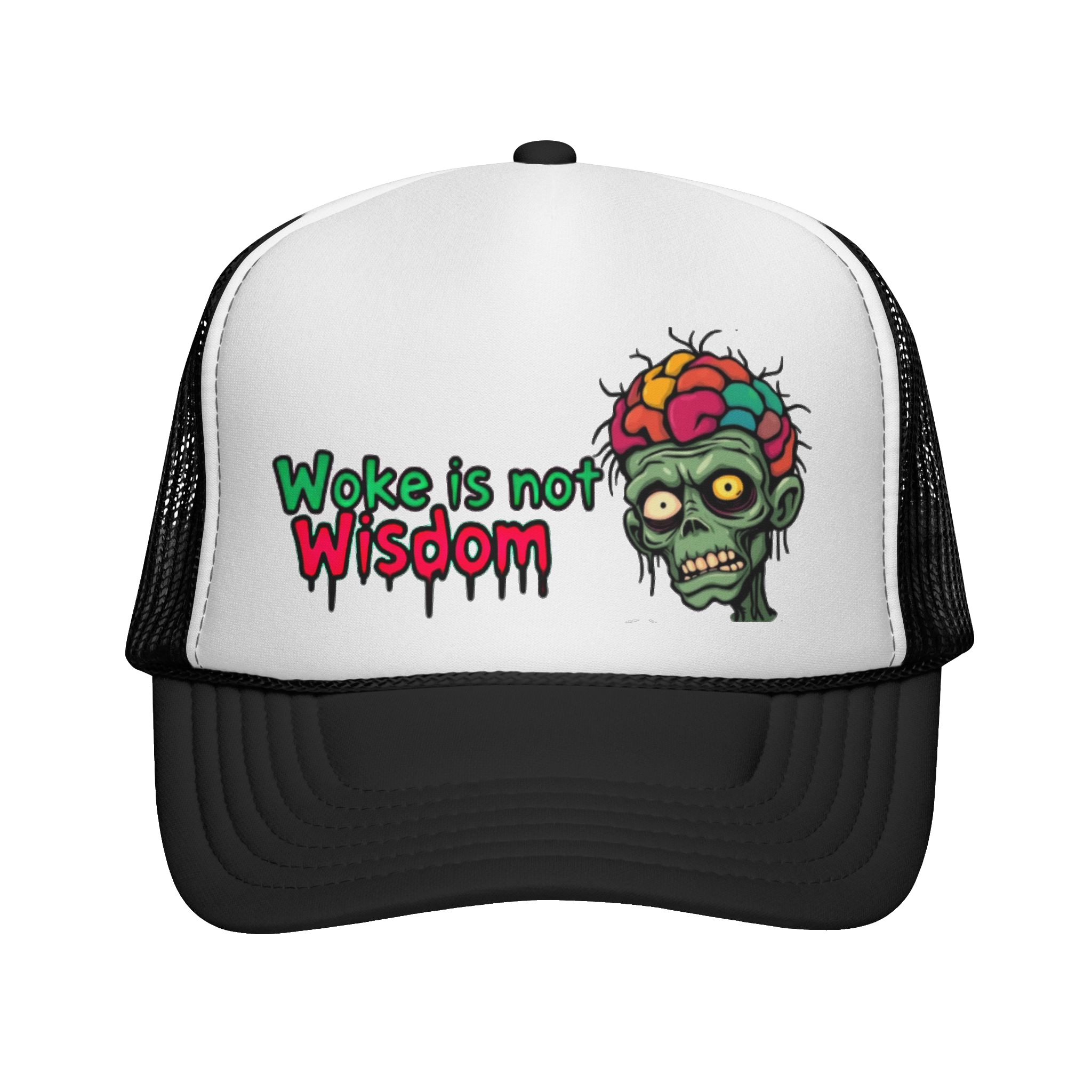 WOKE IS NOT WISDOM: Trucker Hat D4