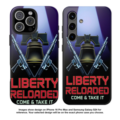 LIBERTY RELOADED: iPhone & Samsung Phone Case B2