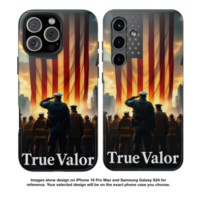 TRUE VALOR: iPhone & Samsung Phone Case B2