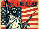 Liberty Reloaded: Come and Take It
