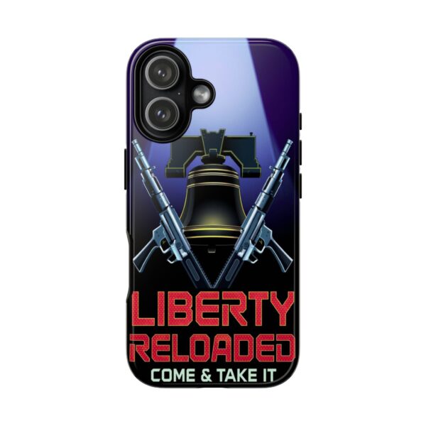 LIBERTY RELOADED: Cell Phone Case B2