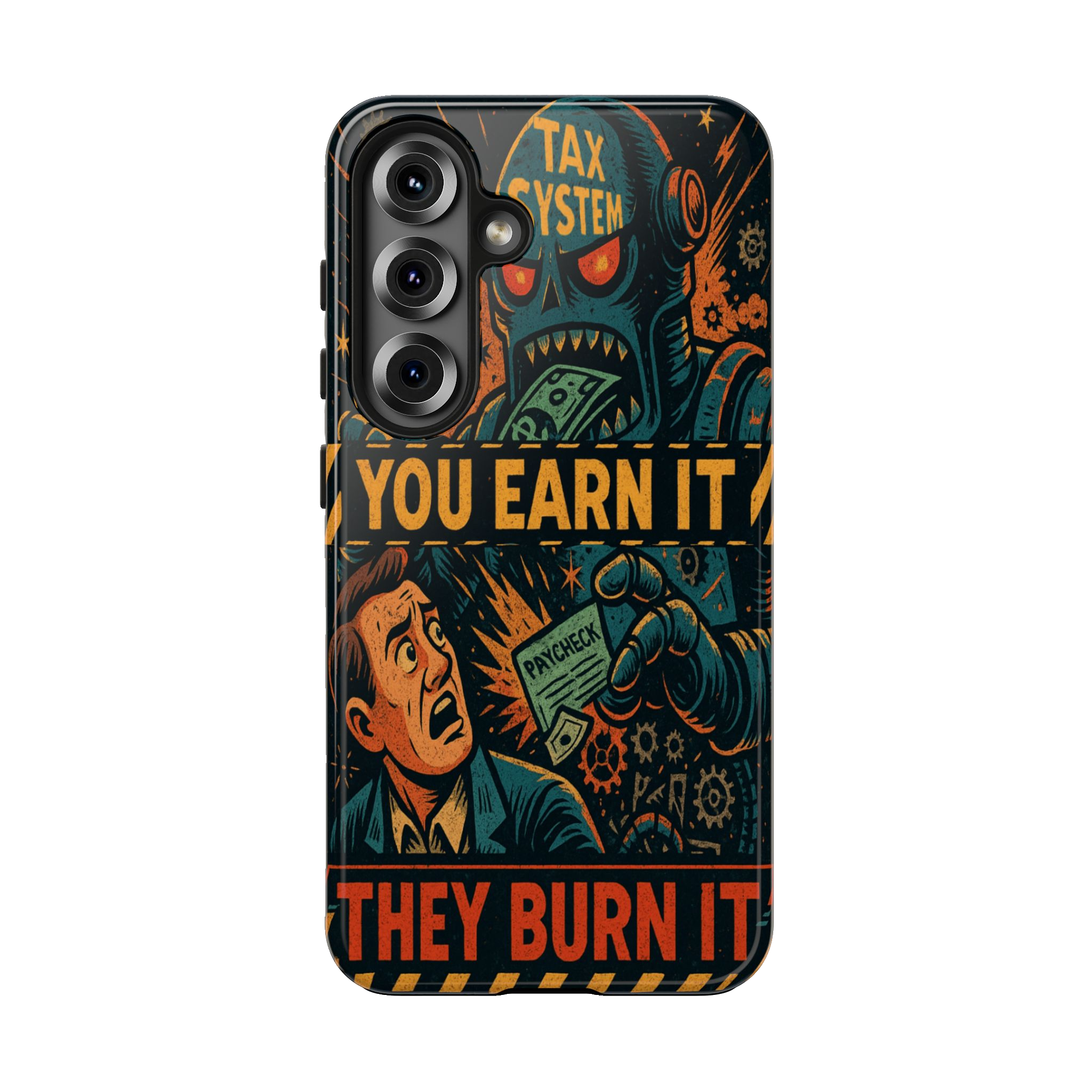 YOU EARN IT: Cell Phone Case A1
