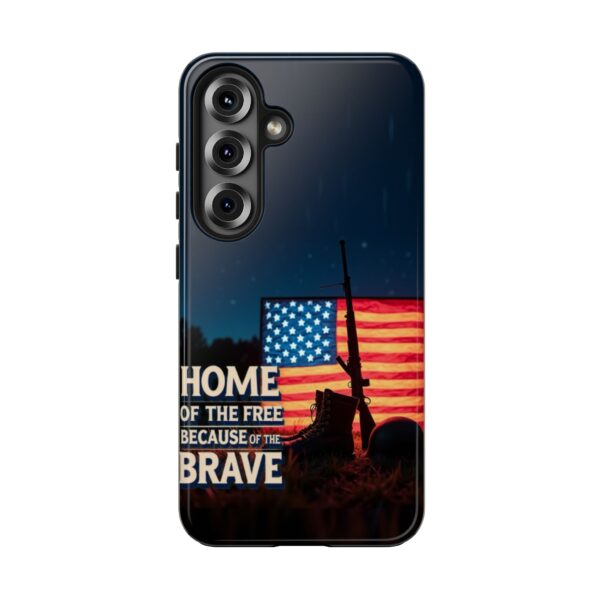 HOME OF THE FREE BECAUSE OF THE BRAVE: Cell Phone Case B2