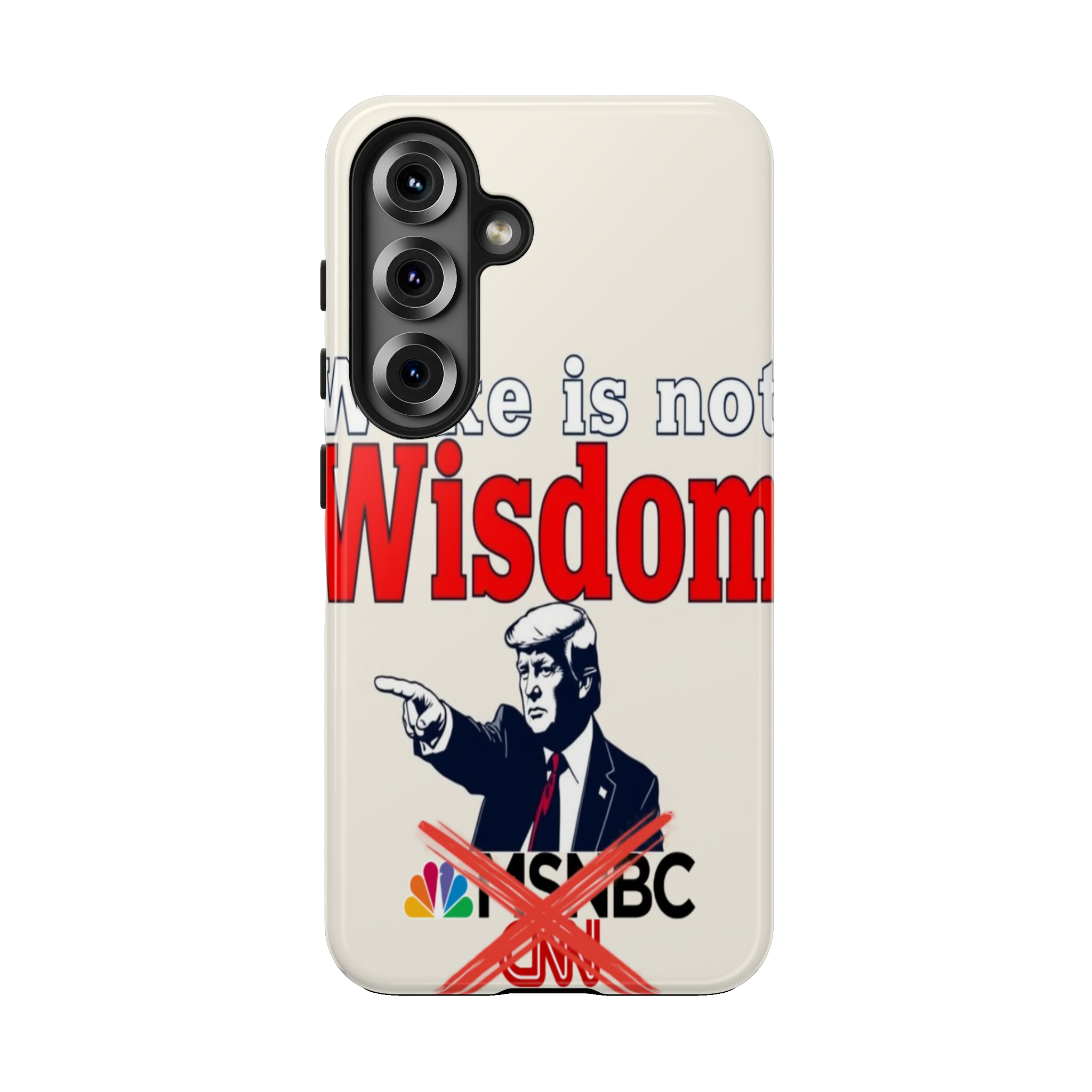 WOKE IS NOT WISDOM: Cell Phone Case B2