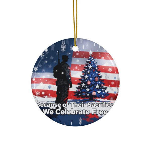 BECAUSE OF THEIR SACRIFICE: 2025 Holiday Ornament B2
