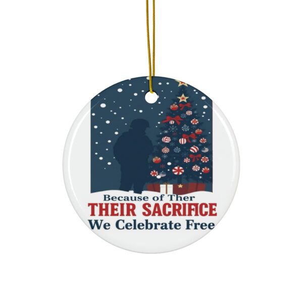 BECAUSE OF THEIR SACRIFICE: 2025 Holiday Ornament E5