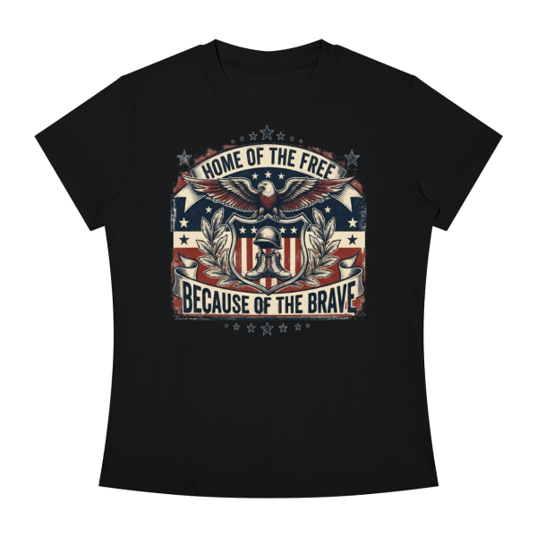 Home of the Free Because of the Brave - Women's Slim Fit Crewneck T-Shirt