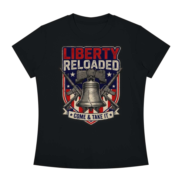 Liberty Reloaded: Come & Take It Women's Slim Fit Crewneck T-Shirt